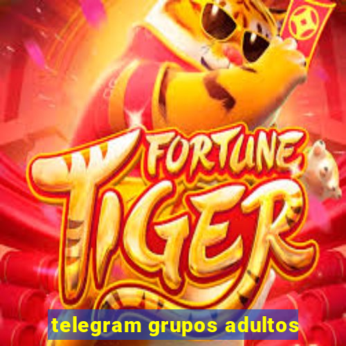 telegram grupos adultos